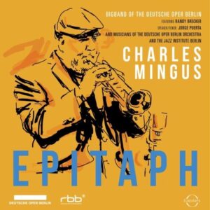 Charles Mingus: Epitaph (CD)
