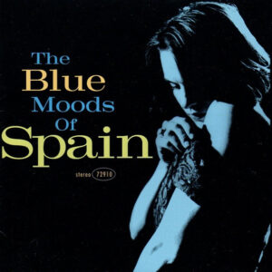 The Blue Moods Of Spain (CD)