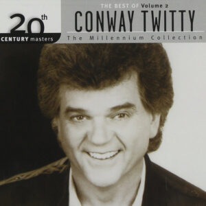 The Best Of Conway Twitty - Volume 2 (CD)