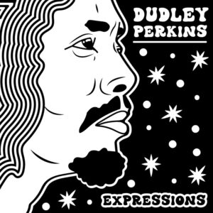 Dudley Perkins (New LP)