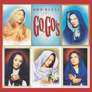 God Bless The Go-Go's (NEW LP)