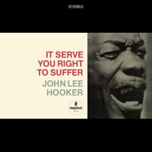 It Serve You Right To Suffer (New LP)