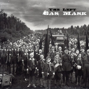 Gas Mask (New LP)