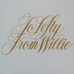 TO LEFTY FROM WILLIE (CD)