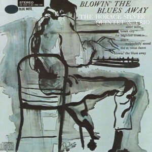 BLOWIN' THE BLUES AWAY (CD)