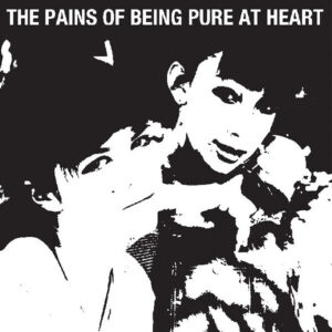 The Pains of Being Pure At Heart (New LP)