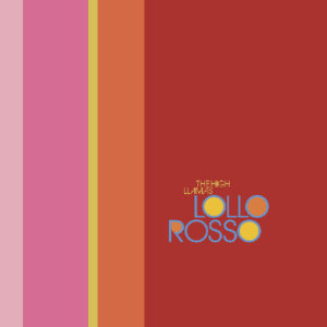 Lollo Rosso (New LP)