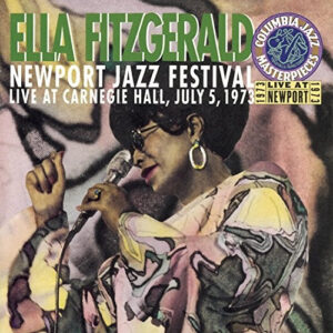 NEWPORT JAZZ FESTVAL AT CARNEGIE HALL (CD)