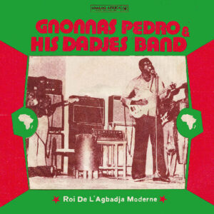 Roi De L'agbadja Moderne 1974-1983 (New LP)
