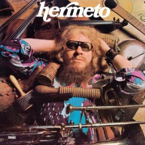 HERMETO (NEW LP)
