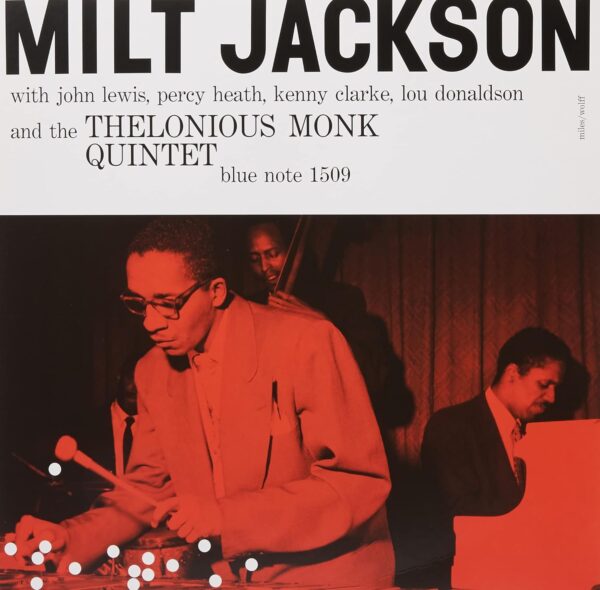MILT JACKSON AND THE THELONIOUS MONK (NEW LP)
