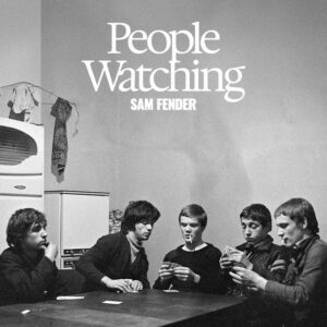 People Watching (New LP)