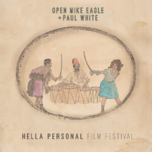 Hella Personal Film Festival (New LP)