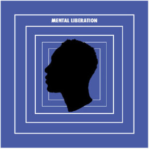 Mental Liberation (New LP)