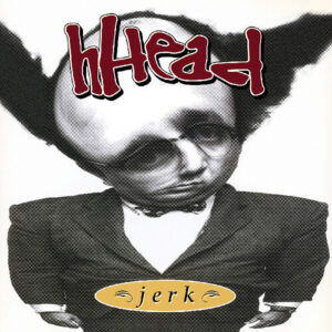 Jerk / Fireman (New LP)