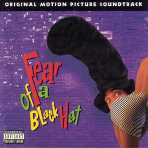 Fear Of A Black Hat (OST) (CD)