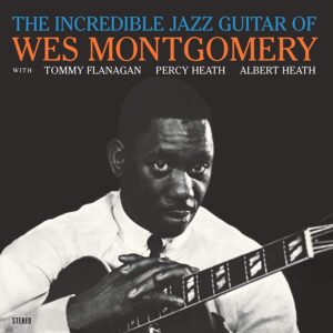 Incredible Jazz Guitar Of Wes Montgomery (New LP)