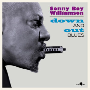 Down & Out Blues (New LP)