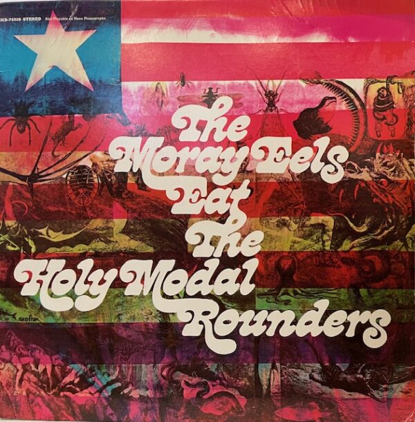 Moray Eels Eat the Holy Modal Rounders