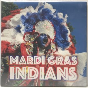 Mardi Gras Indians (USED LP)