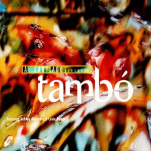 Al Santiago Presents Tambo (CD)