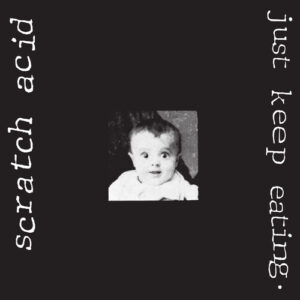 Just Keep Eating (New LP)