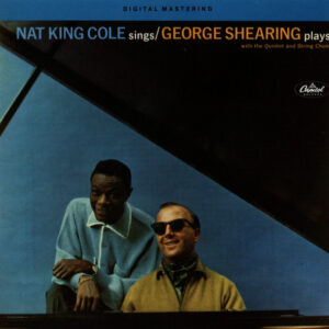 NAT KING COLE SINGS/GEORGE SHEARING PLAYS (CD)
