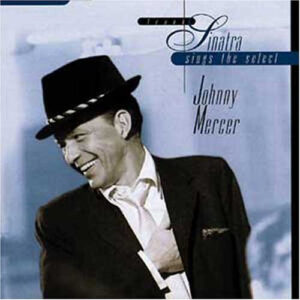 SINGS THE SELECT JOHNNY MERCER (CD)