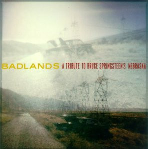 BADLANDS TRIBUTE TO SPRINGSTEEN'S NEBRASKA (CD)