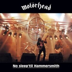 No Sleep 'Til Hammersmith (NEW LP)