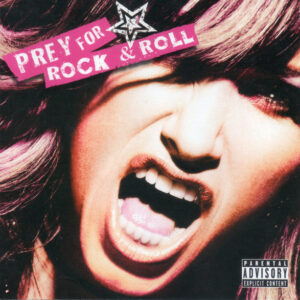 Prey For Rock & Roll - Original Soundtrack (CD)