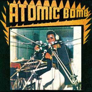 Atomic Bomb (New LP)