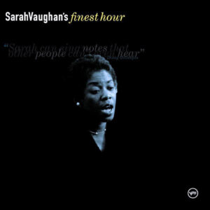 SARAH VAUGHAN'S FINEST HOUR (CD)