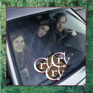 Cry Cry Cry (CD)