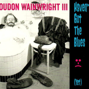 HAVEN'T GOT THE BLUES (YET)
