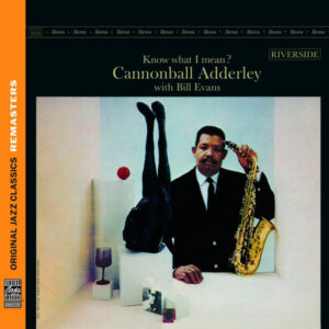 KNOW WHAT I MEAN? (CD)