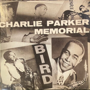 CHARLIE PARKER MEMORIAL VOL. 1 (CD)