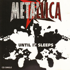 Until It Sleeps (CD)