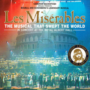 LES MISERABLES - 10th Anniversary Concert (CD)