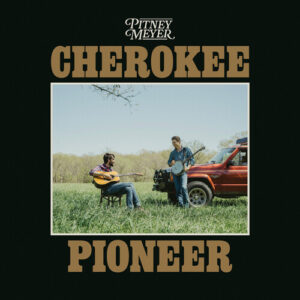Cherokee Pioneer (CD)