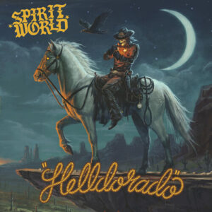 Helldorado (New LP)