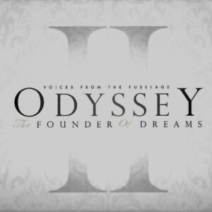 ODYSSEY: THE FOUNDER OF DREAMS (CD)