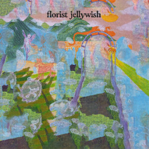 Jellywish (New LP)