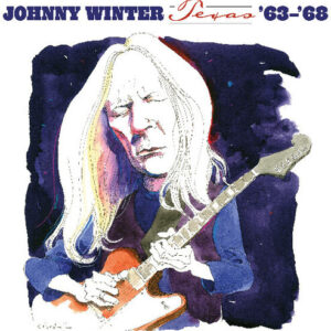 Texas '63-'68 (New LP)