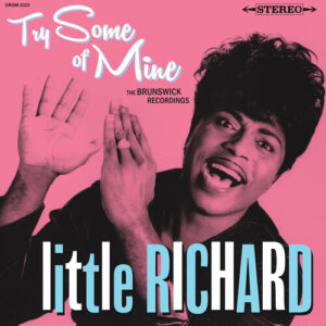 Try Some of Mine: The Brunswick Recordings (RSD25)