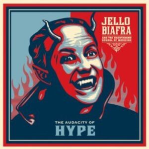 Audacity Of Hype (New LP)