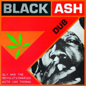 Black Ash Dub (New LP)