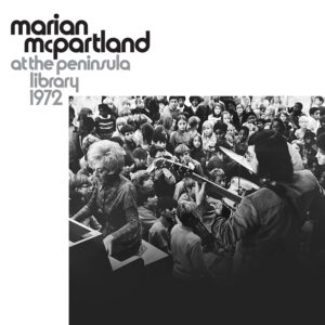At The Peninsula Library 1972 (New LP)