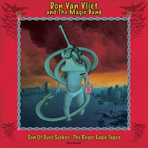 Son Of Dustsucker (The Roger Eagle Tapes) (New LP)