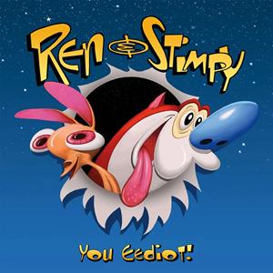 Ren & Stimpy - You Eediot! (NewLP)